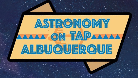 Astronomy on Tap Albuquerque